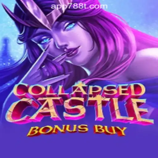 Exploring the Exciting World of CollapsedCastleBonusBuy: A Dive into 788T.COM’s Premier Slot Game
